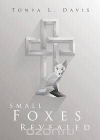 Small Foxes Revealed