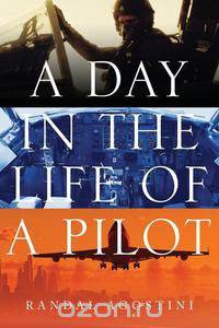 A Day in the Life of a Pilot