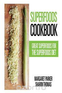 Superfoods Cookbook