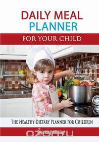 Daily Meal Planner for Your Child