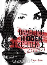 Unveiling Hidden Excellence