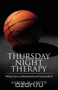 Thursday Night Therapy