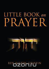 Little Book on Prayer