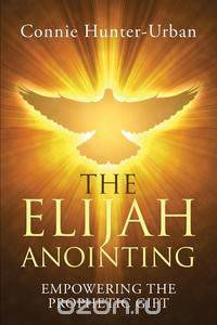 The Elijah Anointing