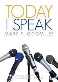 Today I Speak