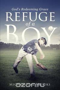 Refuge of a Boy