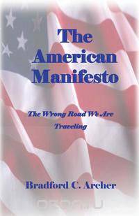 The American Manifesto