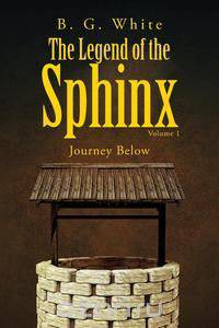 The Legend of the Sphinx,Volume 1
