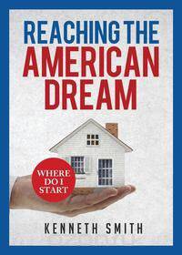 Reaching The American Dream