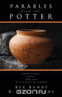 Parables From The Potter