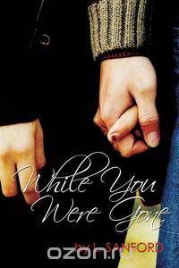 While You Were Gone