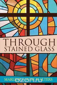 Through Stained Glass