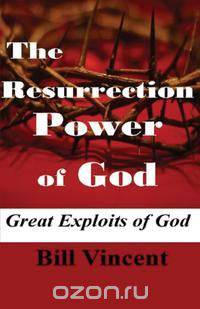 The Resurrection Power of God