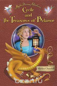 Cecile and The Treasures of Belamor