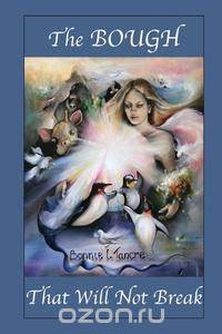 The BOUGH That Will Not Break