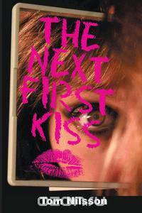 The Next First Kiss