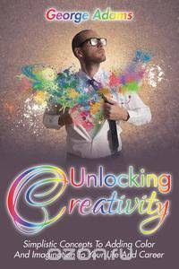 Unlocking Creativity