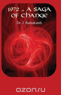 1972 - A Saga of Change