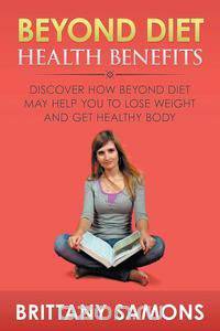 Beyond Diet Health Benefits
