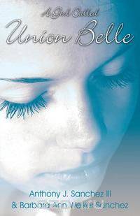 A Girl Called Union Belle