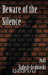 Beware of the Silence