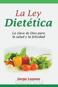 La Ley Dietetica