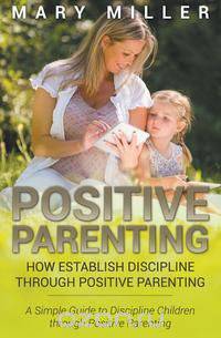 Positive Parenting