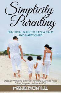 Simplicity Parenting
