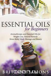 Essential Oils For Beginners
