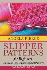 Slipper Patterns For Beginners