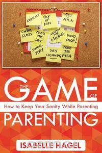 The Game of Parenting