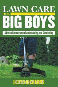 Lawn Care for the Big Boys