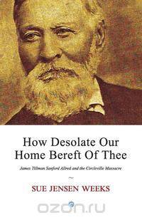 How Desolate Our Home Bereft Of Thee