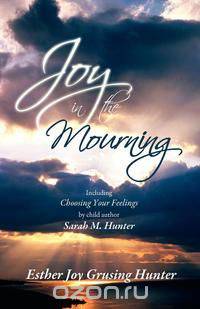 Joy in the Mourning