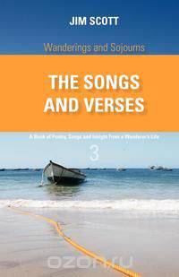 Wanderings and Sojourns - The Songs and Verses - Book 3