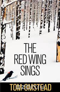 The Red Wing Sings