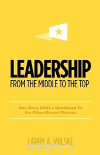 Leadership, from the Middle to the Top