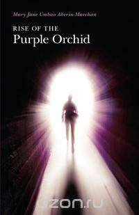 Rise of the Purple Orchid