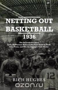 Netting Out Basketball 1936