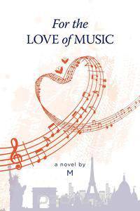 For the Love of Music