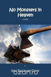 No Monsters in Heaven