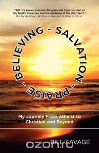Believing - Salvation - Praise