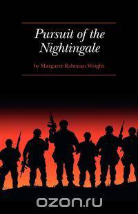 Pursuit of the Nightingale