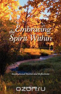 Embracing the Spirit Within