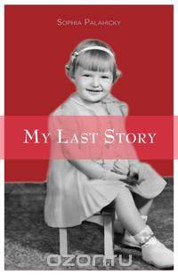 My Last Story