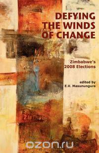 Defying the Winds of Change. Zimbabwe