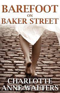 Barefoot on Baker Street
