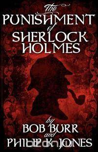 The Punishment of Sherlock Holmes
