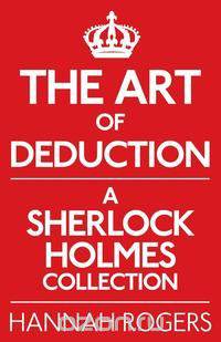 The Art of Deduction