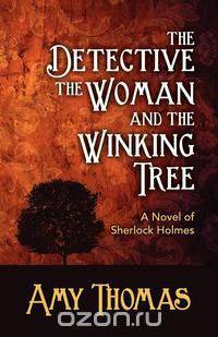 The Detective, the Woman and the Winking Tree